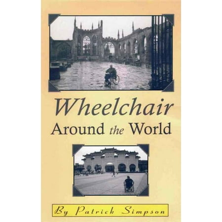 Gettin Around Chairs - Wheelchair Around the World - eBook