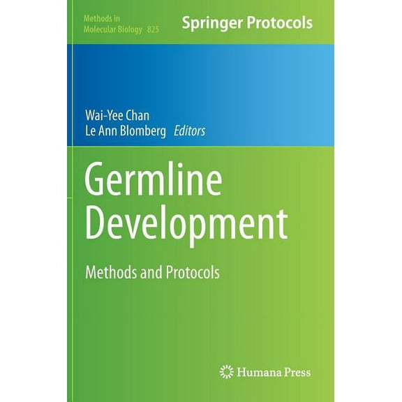 Methods in Molecular Biology Germline Development: Methods and Protocols, Book 825, (Hardcover)
