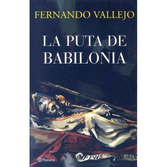 Pre-Owned La Puta de Babilonia (Paperback) 9703703267 9789703703265