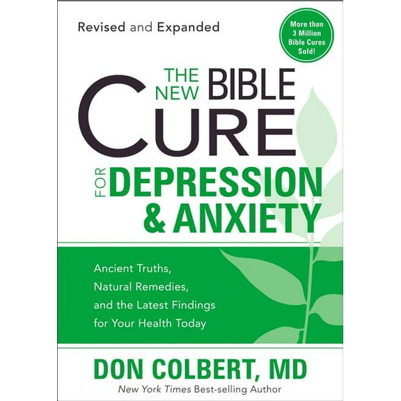 The New Bible Cure for Depression and Anxiety