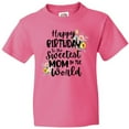 thumbnail image 3 of Inktastic Happy Birthday to the Sweetest Mom in the World Youth T-Shirt, 3 of 5