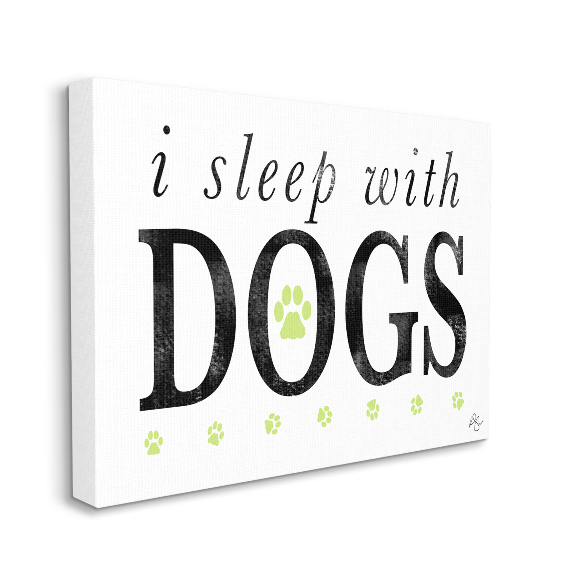 Stupell Industries I Sleep With Dogs Pets Phrase Graphic Art Gallery Wrapped Canvas Print Wall Art, Design by K. Kaufman