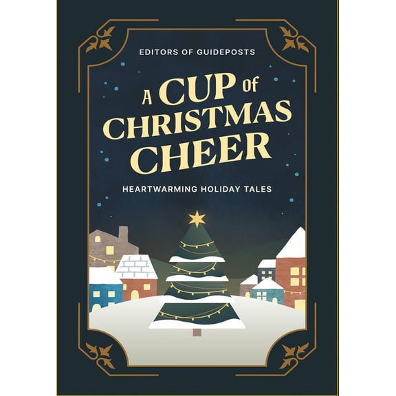 Pre-Owned A Cup of Christmas Cheer: Heartwarming Holiday Tales (Hardcover) 1961442965 9781961442962