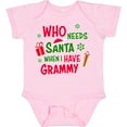 thumbnail image 3 of Inktastic Who Needs Santa when I Have Grammy Boys or Girls Baby Bodysuit, 3 of 5