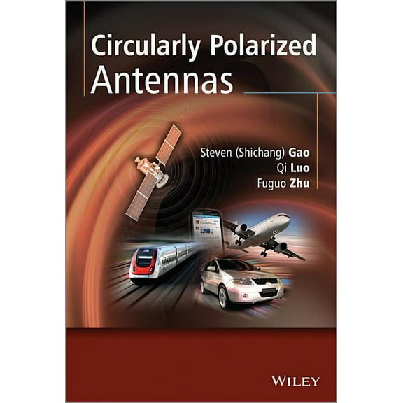 IEEE Press Circularly Polarized Antennas, (Hardcover)