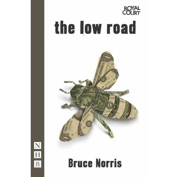 The Low Road (Paperback)