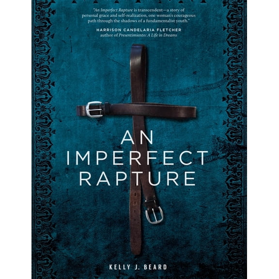 An Imperfect Rapture, (Paperback)