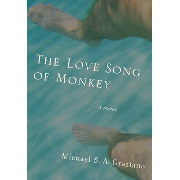 Pre-Owned The Love Song of Monkey (Paperback) 0981514804 9780981514802