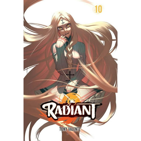 Radiant: Radiant, Vol. 10 (Series #10) (Paperback)