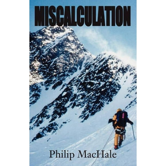 Miscalculation, (Paperback)