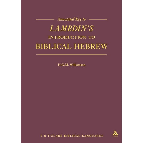 Manuals Annotated Key to Lambdin's Introduction to Biblical Hebrew, (Paperback)