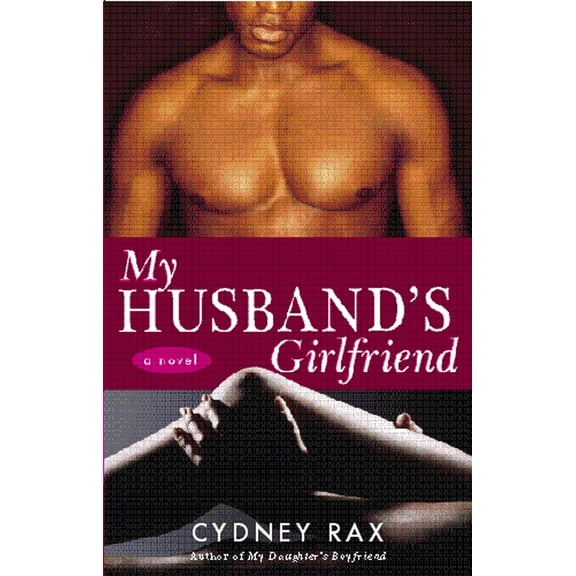 Pre-Owned My Husband's Girlfriend (Paperback) 1400082196 9781400082193