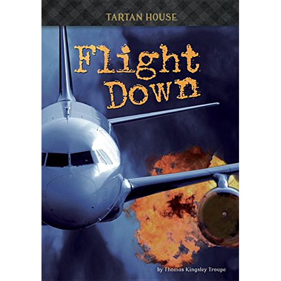 Pre-Owned Flight Down (Tartan House), 9781632351616, 1632351617, Paperback,