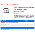 thumbnail image 2 of Timing Belt Kit - Compatible with 1993 - 1997 Ford Probe 2.5L V6 1994 1995 1996, 2 of 2