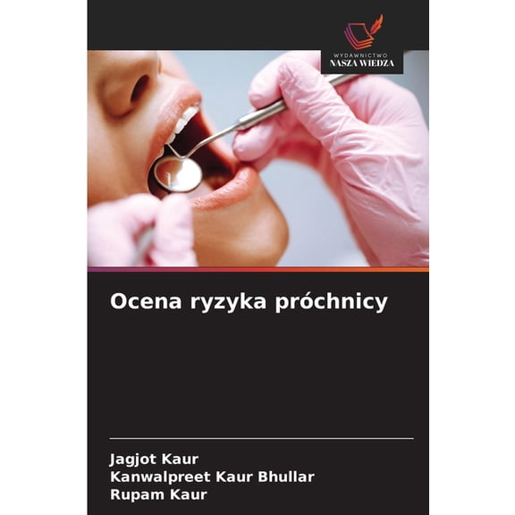 Ocena ryzyka próchnicy, (Paperback)