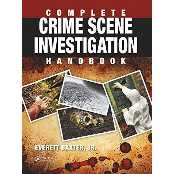 Pre-Owned Complete Crime Scene Investigation Handbook, 9780367778132, 0367778130, Paperback, 1 edition