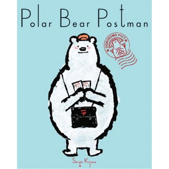 Pre-Owned Polar Bear Postman (Hardcover) 1940842212 9781940842219