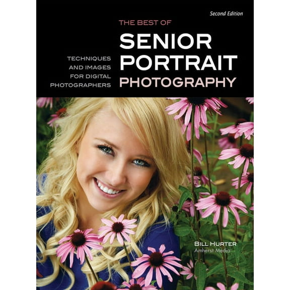 The Best of Senior Portrait Photography (Paperback)