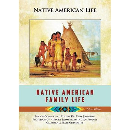 - Native American Family Life - eBook