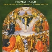 Thomas Tallis - Spem In Alium  Lamentation  Mass & Motets / Magnificat / Linn Records Audio CD 2000 / CKD 075