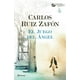 thumbnail image 1 of El juego del Ángel PLANETA CARLOS RUIZ ZAFON, 1 of 2