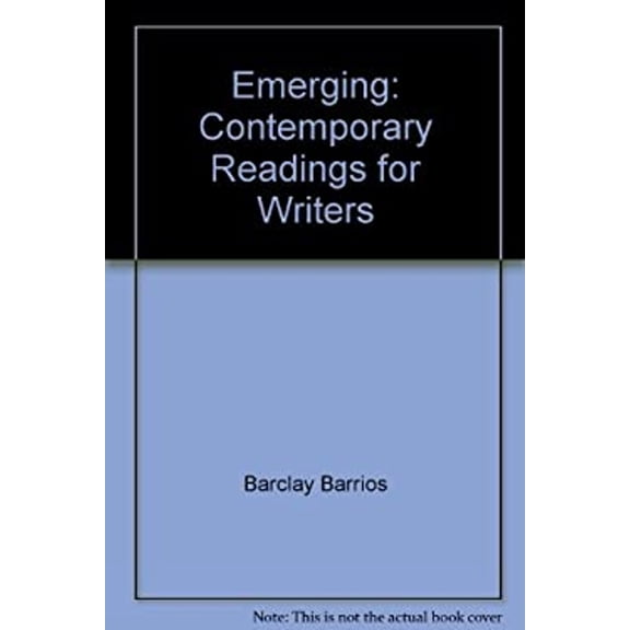 Pre-Owned Emerging : Contemporary Readings for Writers (Hardcover) 9780312535544