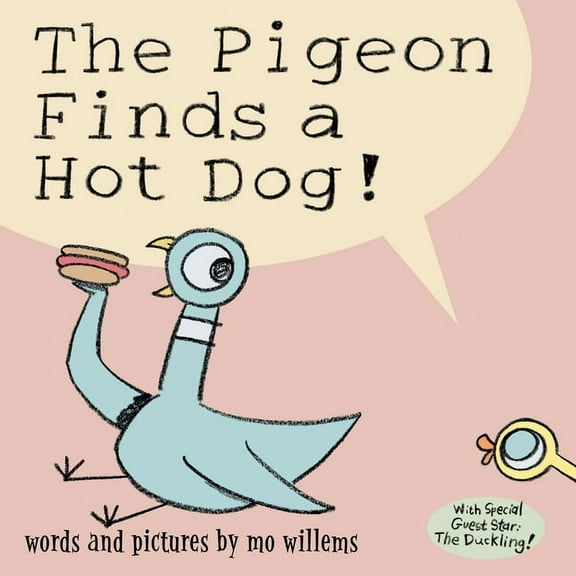 The Pigeon Finds a Hot Dog! (Hardcover)
