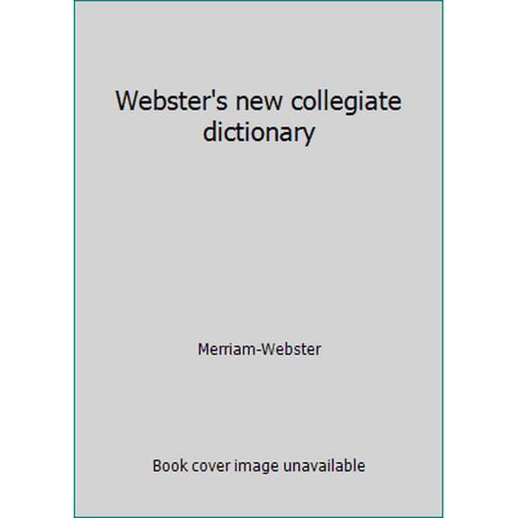 Pre-Owned Webster's new collegiate dictionary (Hardcover) 0877793085 9780877793083