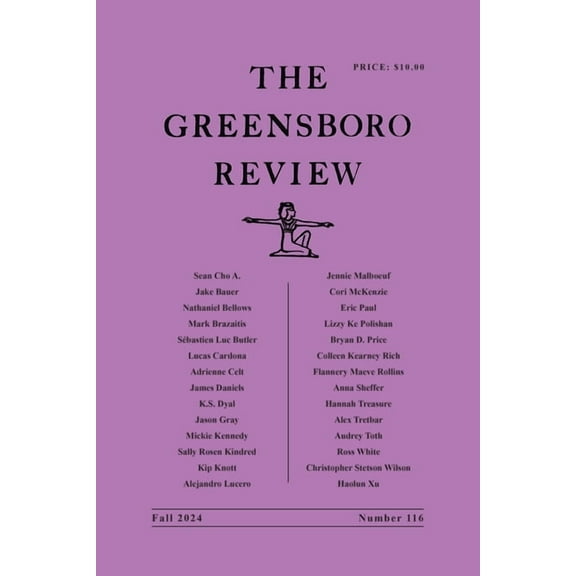 The Greensboro Review: Number 116, Fall 2024, (Paperback)