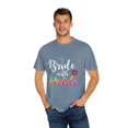 thumbnail image 4 of Humorous LGBTQ Bridal Appreciation Statements Graphic Puns Hilarious Supportive Bridesmaid Illustration Quote Unisex Garment-Dyed T-shirt, 4 of 4