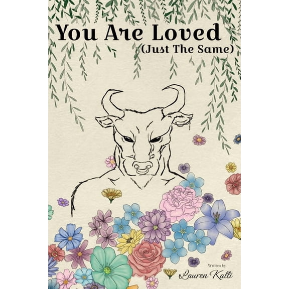 You Are Loved (Just The Same), (Paperback)