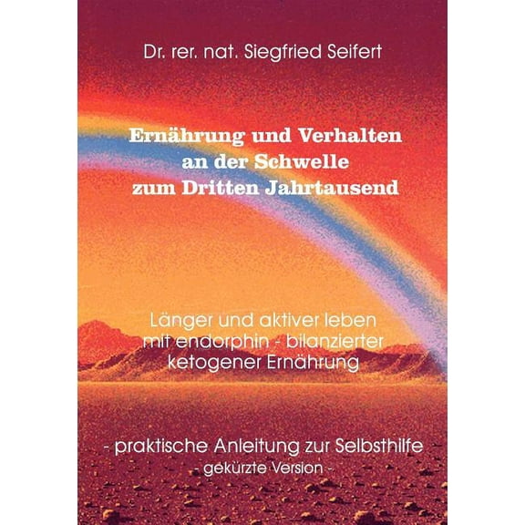 Ernährung und Verhalten an der Schwelle zum Dritten Jahrtausend, (Paperback)
