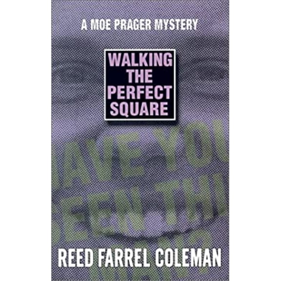 Pre-Owned Walking the Perfect Square: A Novel (Moe Prager Mysteries) (Hardcover) 1579620396 9781579620394