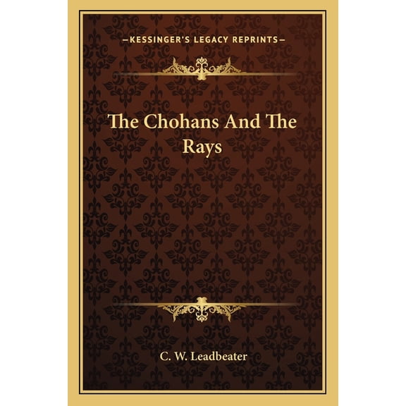 The Chohans And The Rays (Paperback)