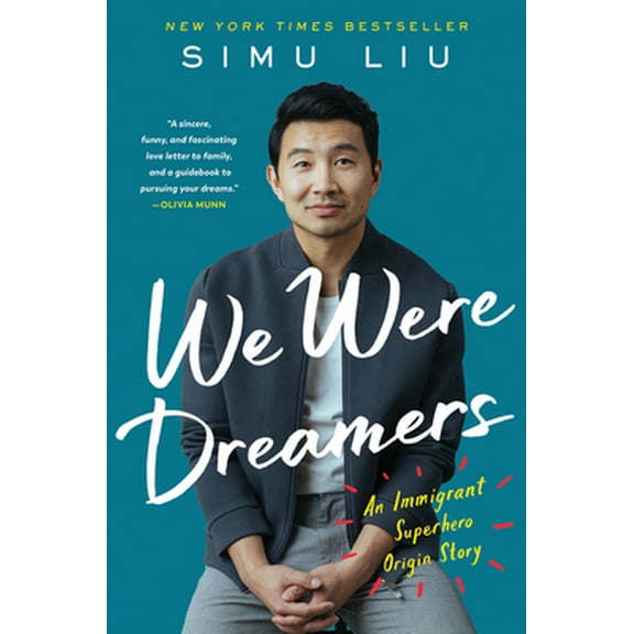 Pre-Owned We Were Dreamers: An Immigrant Superhero Origin Story (Hardcover) 0063046490 9780063046498