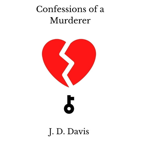 Confessions of a Murderer (Paperback)