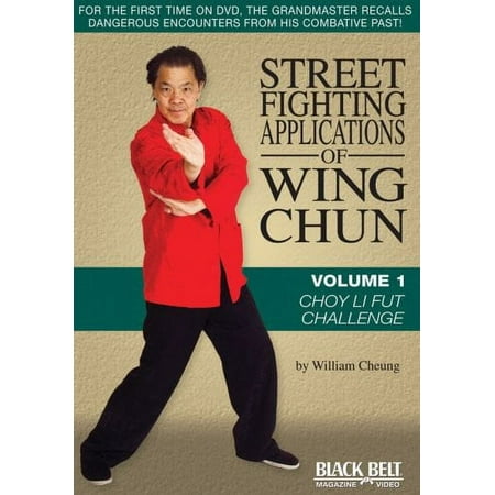 Street Fighting Applications of Wing Chun: Volume 1: Choy Li Fut ChallenGe (DVD)