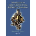 thumbnail image 1 of Pre-Owned Introduction to Static Analysis Using SolidWorks Simulation, (Hardcover), 1 of 1