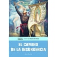 thumbnail image 1 of El camino de la insurgencia Editorial Terracota 9786077616665, 1 of 2
