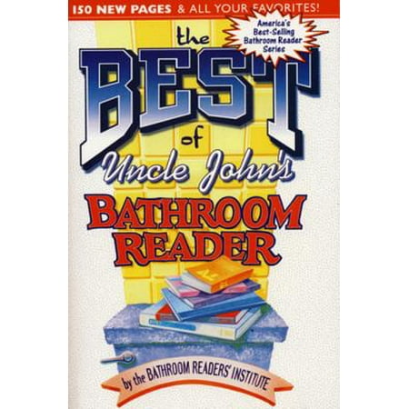 The Best of Uncle John's Bathroom Reader - eBook (Best Of Uncle Ruckus)