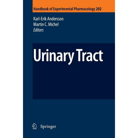 Handbook of Experimental Pharmacology Urinary Tract, Book 202, (Paperback)