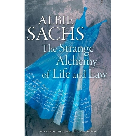 The Strange Alchemy of Life and Law, (Paperback)