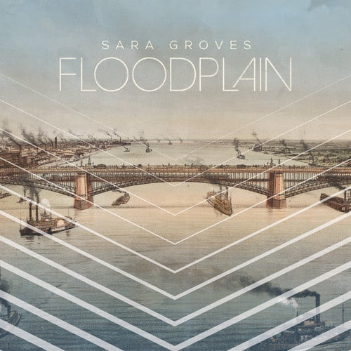 Sara Groves - Floodplain - Music & Performance - CD