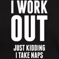 thumbnail image 3 of CafePress - I Work Out Just Kidding I Take Naps T Shirt - Men's Classic Graphic Cotton T-Shirt, 3 of 4
