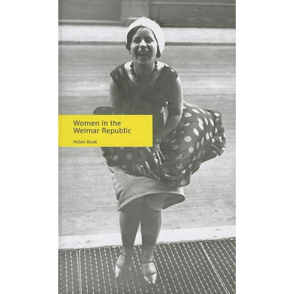 Women in the Weimar Republic (Paperback)
