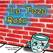 La Taza Rota (Paperback)