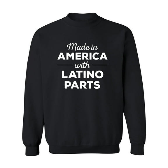 Made In America w/ Latino Parts Crewneck Sweatshirt