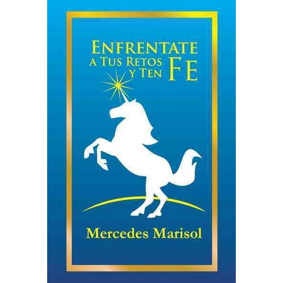 Enfrentate a Tus Retos y Ten Fe (Hardcover)