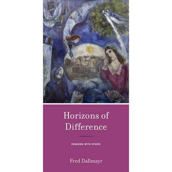 Horizons of Difference: Engaging with Others, (Paperback)