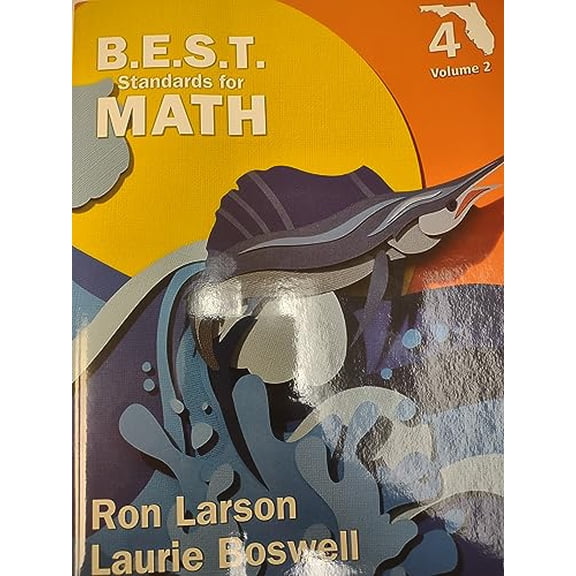Pre-Owned B.E.S.T. Standards For Math Florida's Grade 4 Volume 2, 9781647277802, 1647277809, Paperback,